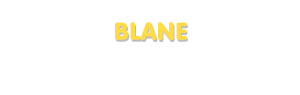 Der Vorname Blane