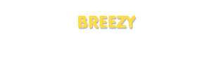 Der Vorname Breezy