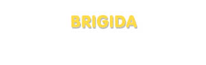 Der Vorname Brigida