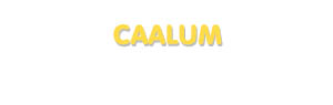 Der Vorname Caalum