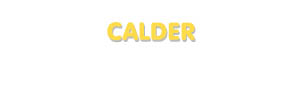 Der Vorname Calder