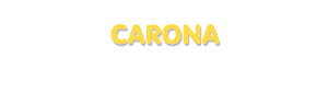Der Vorname Carona