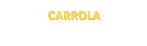 Der Vorname Carrola
