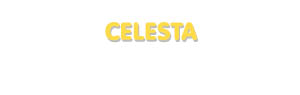 Der Vorname Celesta