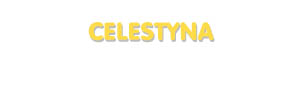 Der Vorname Celestyna