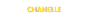 Der Vorname Chanelle