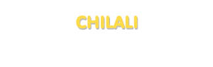 Der Vorname Chilali
