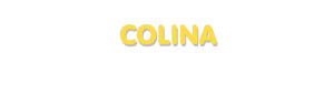 Der Vorname Colina