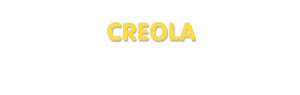 Der Vorname Creola