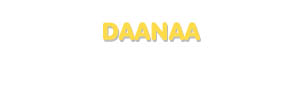 Der Vorname Daanaa