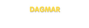 Der Vorname Dagmar