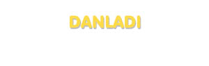 Der Vorname Danladi