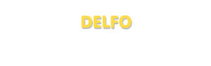 Der Vorname Delfo