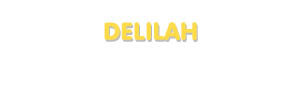Der Vorname Delilah