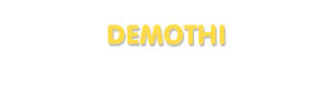 Der Vorname Demothi