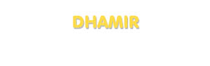 Der Vorname Dhamir