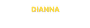 Der Vorname Dianna