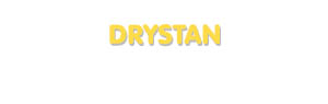 Der Vorname Drystan