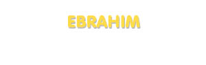 Der Vorname Ebrahim