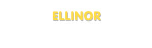 Der Vorname Ellinor