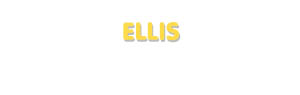 Der Vorname Ellis