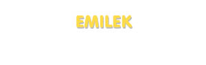 Der Vorname Emilek