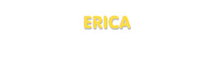 Der Vorname Erica