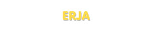 Der Vorname Erja