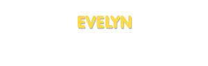 Der Vorname Evelyn