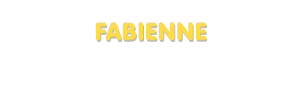 Der Vorname Fabienne