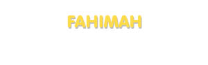 Der Vorname Fahimah