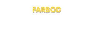 Der Vorname Farbod