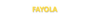 Der Vorname Fayola