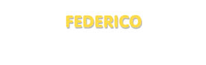 Der Vorname Federico