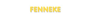 Der Vorname Fenneke
