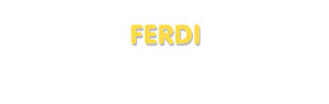Der Vorname Ferdi