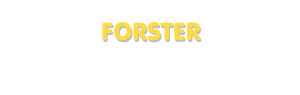 Der Vorname Forster