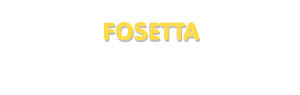 Der Vorname Fosetta