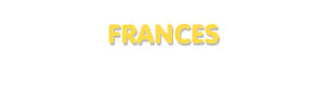 Der Vorname Frances