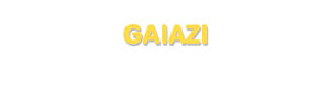 Der Vorname Gaiazi