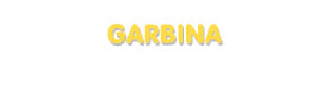 Der Vorname Garbina