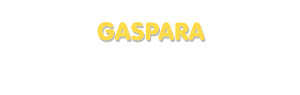 Der Vorname Gaspara
