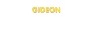 Der Vorname Gideon