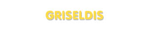 Der Vorname Griseldis