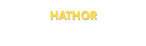 Der Vorname Hathor