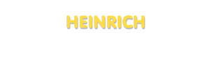 Der Vorname Heinrich
