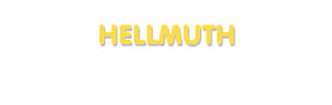 Der Vorname Hellmuth