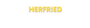 Der Vorname Herfried