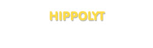 Der Vorname Hippolyt