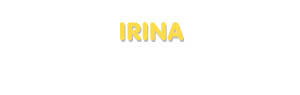Der Vorname Irina